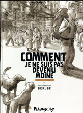 Image Comment je ne suis pas devenu moine