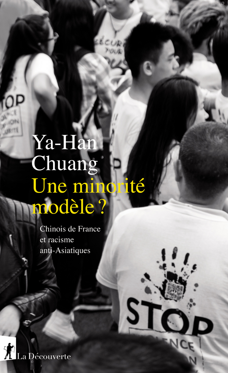 Image Une minorité modèle ? : Chinois de France et racisme anti-Asiatiques