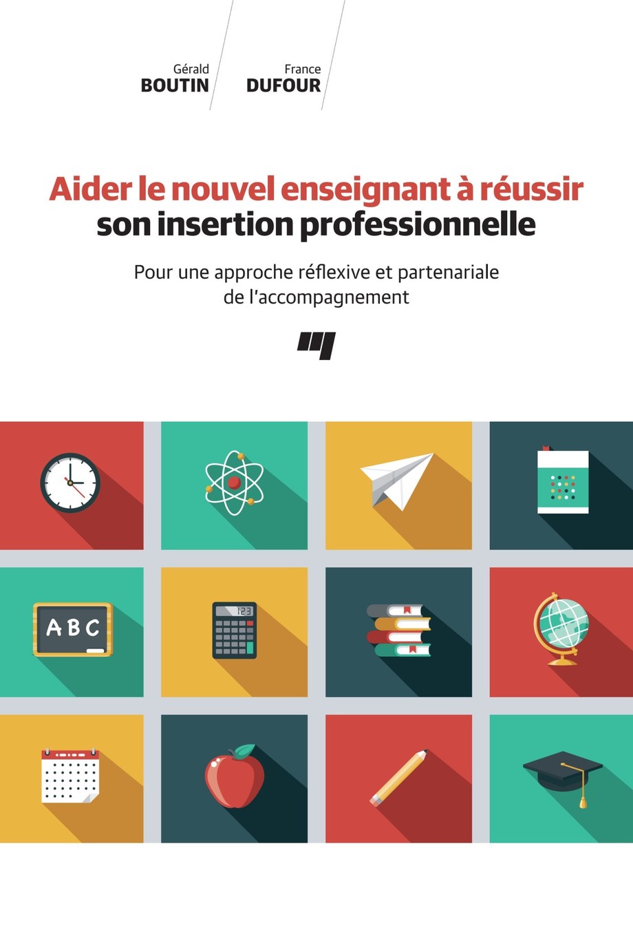 Image Aider le nouvel enseignant à réussir son insertion professionnelle : pour une approche réflexive et partenariale de l’accompagnement