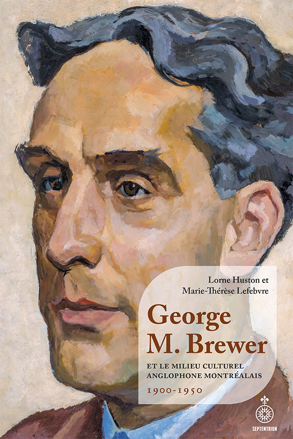 Image George M. Brewer et le milieu culturel anglophone montréalais : 1900-1950