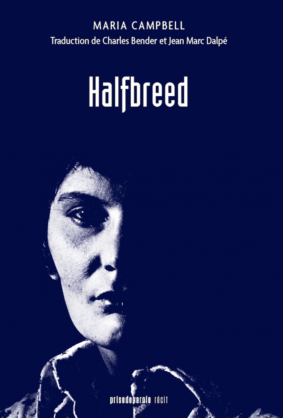 Image Halfbreed : récit
