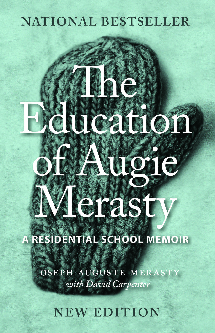 Image The education of Augie Merasty : a residential school memoir