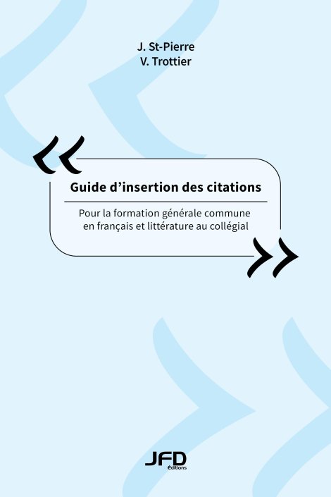 Image Guide d'insertion des citations : pour la formation générale commune en français et littérature au collégial