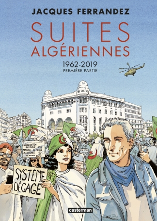 Image Suites algériennes : 1962-2019. Première partie