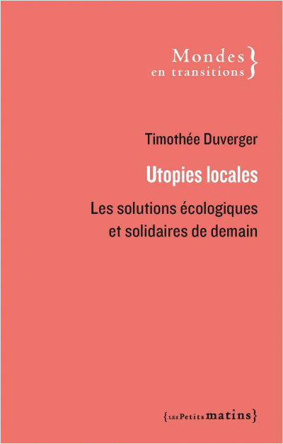 Image Utopies locales : les solutions écologiques et solidaires de demain