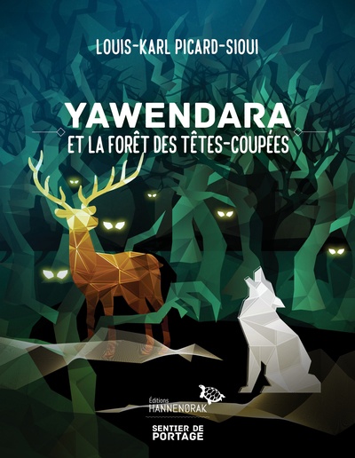 Image Yawendara et la forêt des Têtes-Coupées