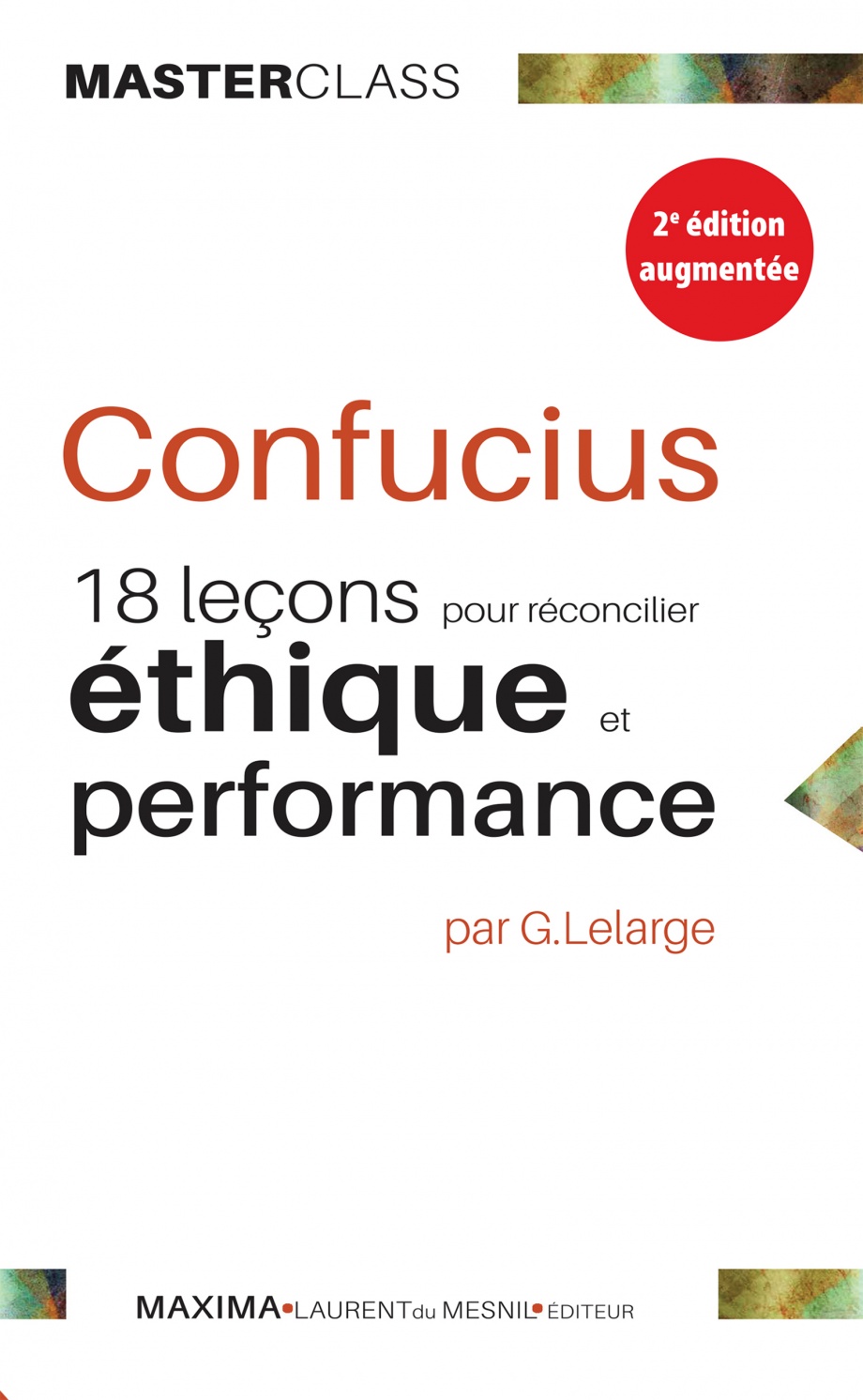 Image Confucius : 18 leçons pour réconcilier éthique et performance