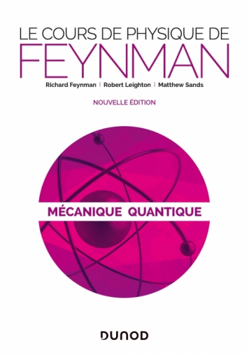 Image Le cours de physique de Feynman : Mécanique quantique, 2e édition