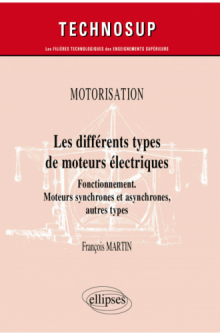 Image Motorisation - Les différents types de moteurs électriques - Fonctionnement. Moteurs synchrones et asynchrones, autres types