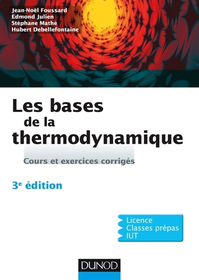 Image Les bases de la thermodynamique : cours et exercices corrigés