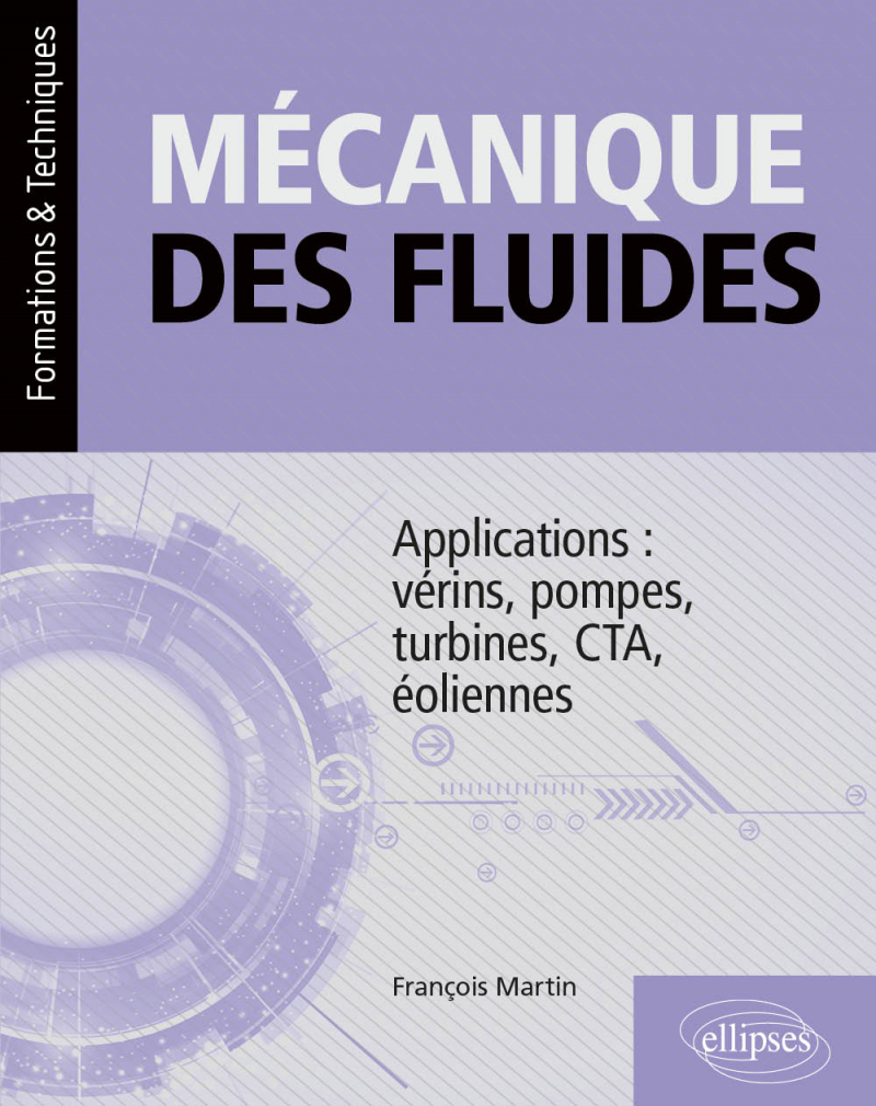 Image Mécanique des fluides : applications : vérins, pompes, turbines, CTA, éoliennes