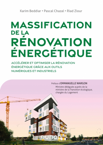 Image Massification de la rénovation énergétique : accélérer et optimiser la rénovation énergétique grâce aux outils numériques et industriels