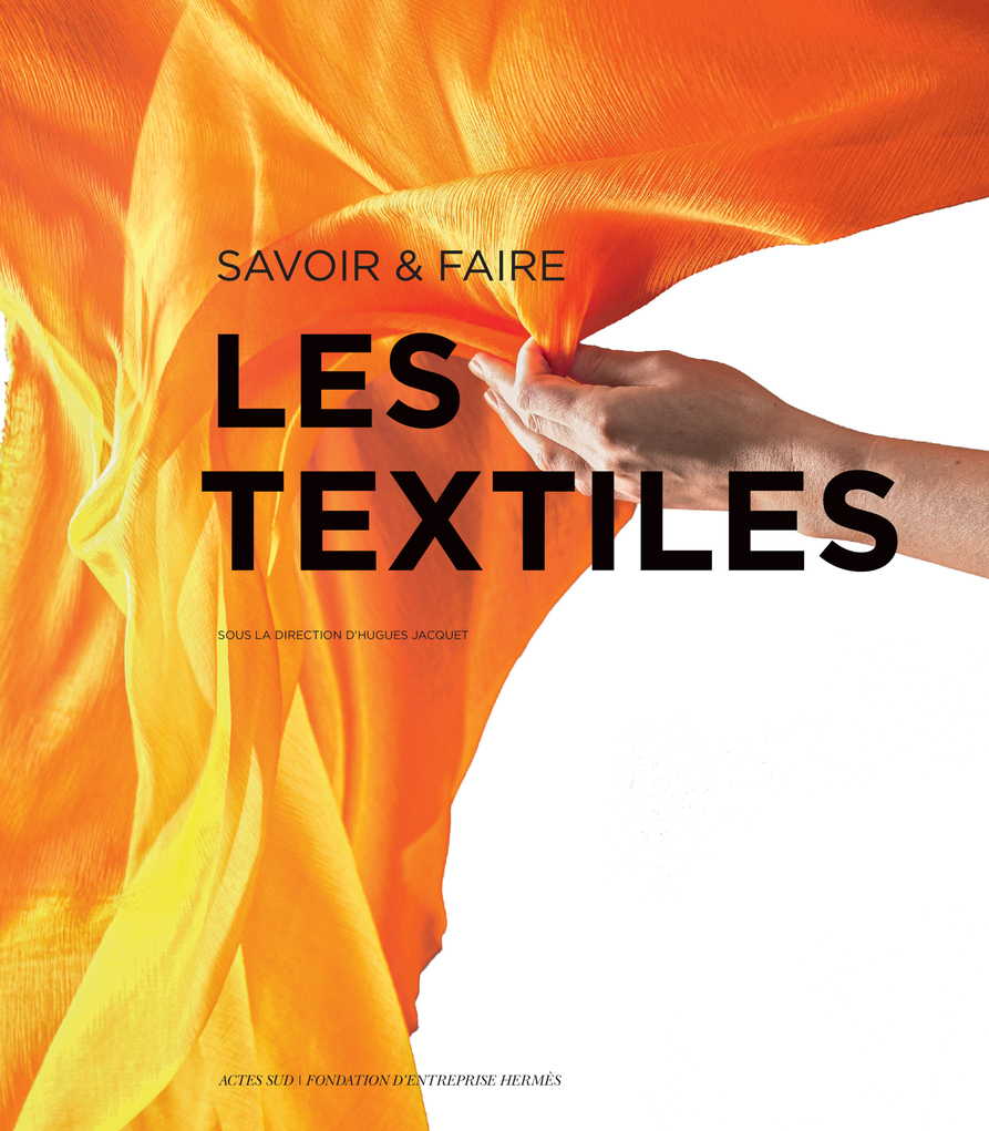 Image Les textiles : savoir & faire