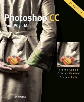 Image Photoshop CC : pour PC et Mac