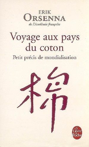 Image Petit précis de mondialisation T.1 : Voyage aux pays du coton