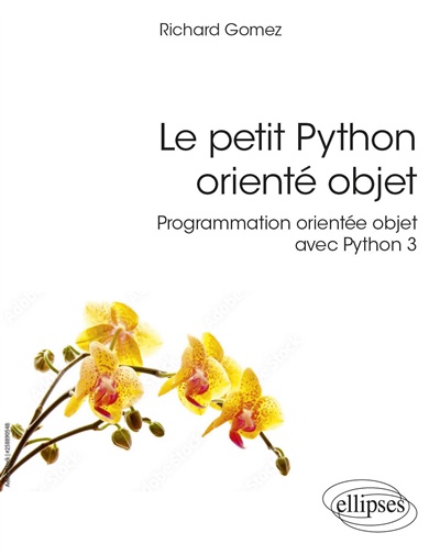 Image Le petit Python orienté objet : programmation orientée objet avec Python 3
