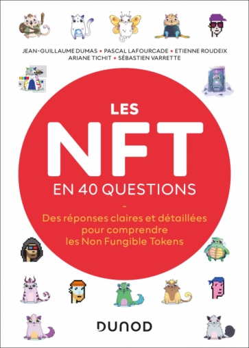 Image Les NFT en 40 questions : comprendre les Non Fungible Tokens