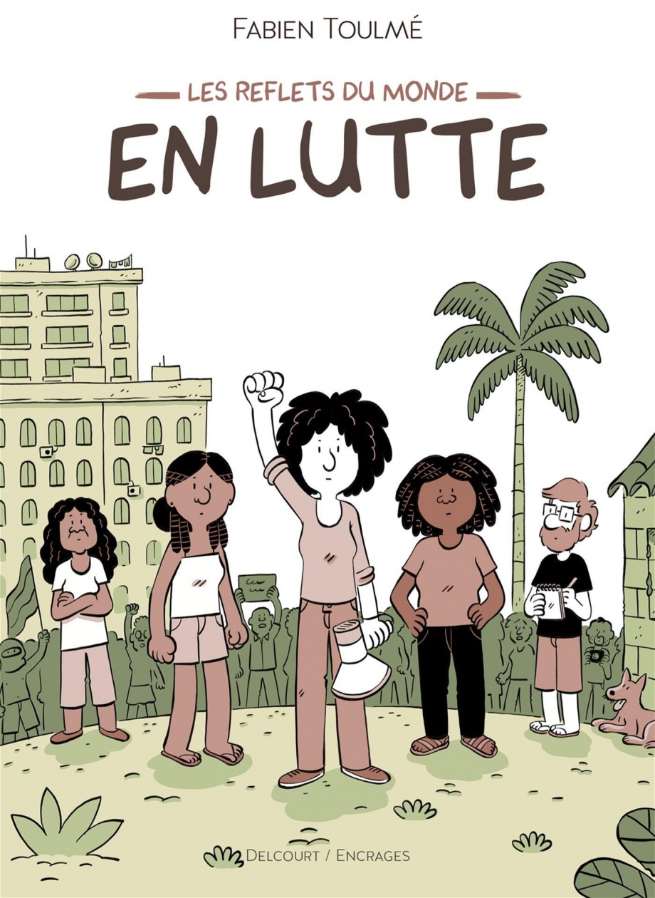 Image Les reflets du monde. 1, En lutte