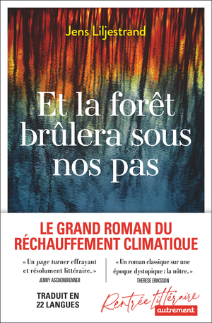 Image Et la forêt brûlera sous nos pas