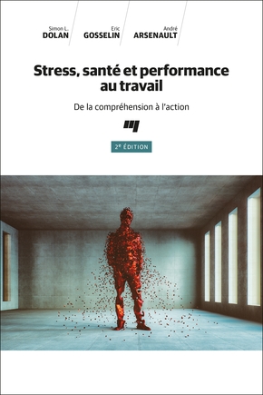Image Stress, santé et performance au travail : de la compréhension à l'action, 2e édition
