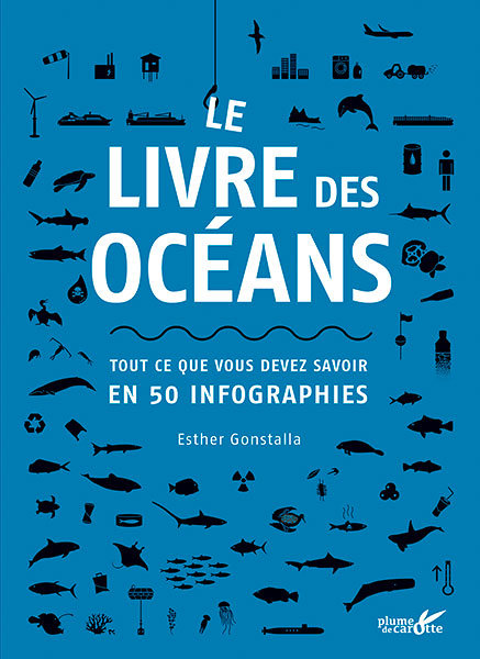 Image Le livre des océans : tout ce que vous devez savoir en 50 infographies