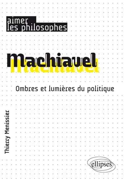 Image Machiavel : ombres et lumières du politique