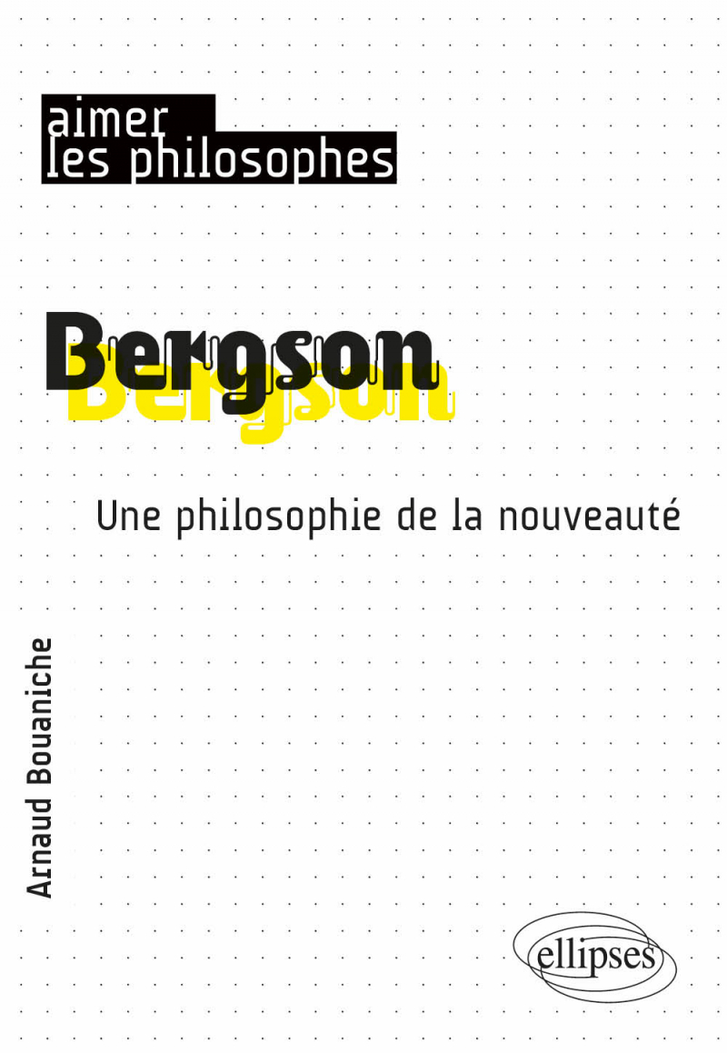 Image Bergson : une philosophie de la nouveauté