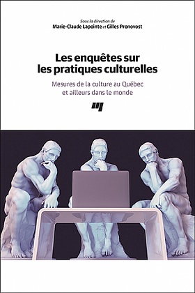 Image Les enquêtes sur les pratiques culturelles : mesures de la culture au Québec et ailleurs dans le monde