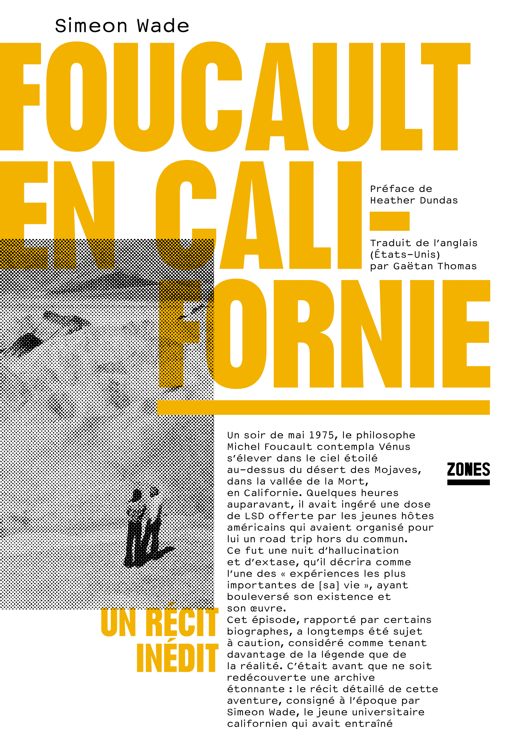 Image Foucault en Californie : un récit inédit