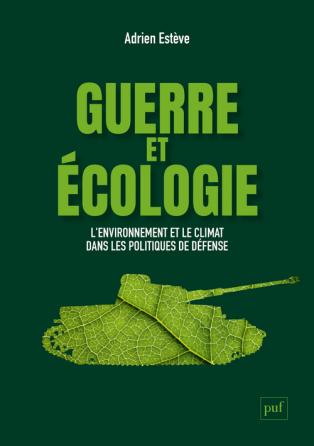 Image Guerre et écologie : l'environnement et le climat dans les politiques de défense en France et aux États-Unis