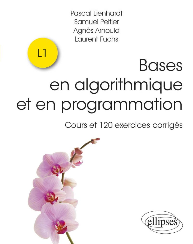 Image Bases en algorithmique et en programmation : cours et exercices corrigés