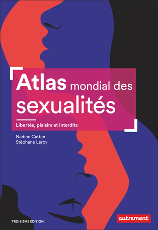 Image Atlas mondial des sexualités : libertés, plaisirs et interdits