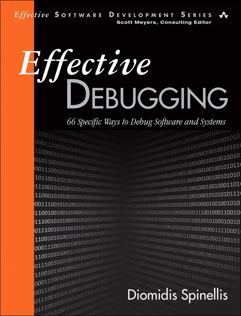Image Effective debugging : 66 specific ways to debug software and systems