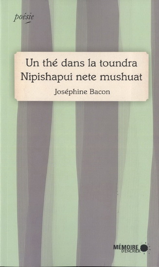 Image Un thé dans la toundra = Nipishapui nete mushuat