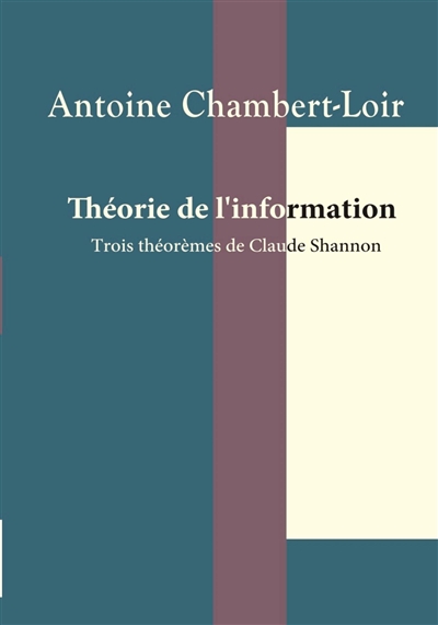 Image Théorie de l'information : trois théorèmes de Claude Shannon