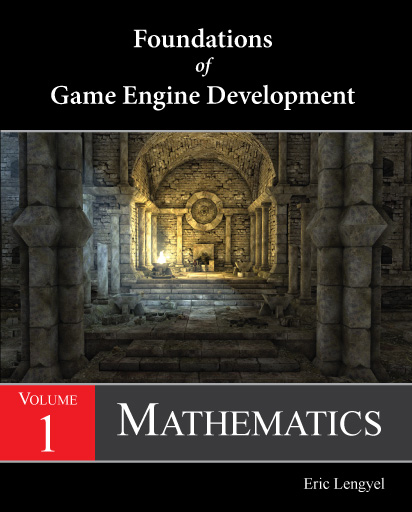 Image Foundations of game engine development Volume 1: Mathematics