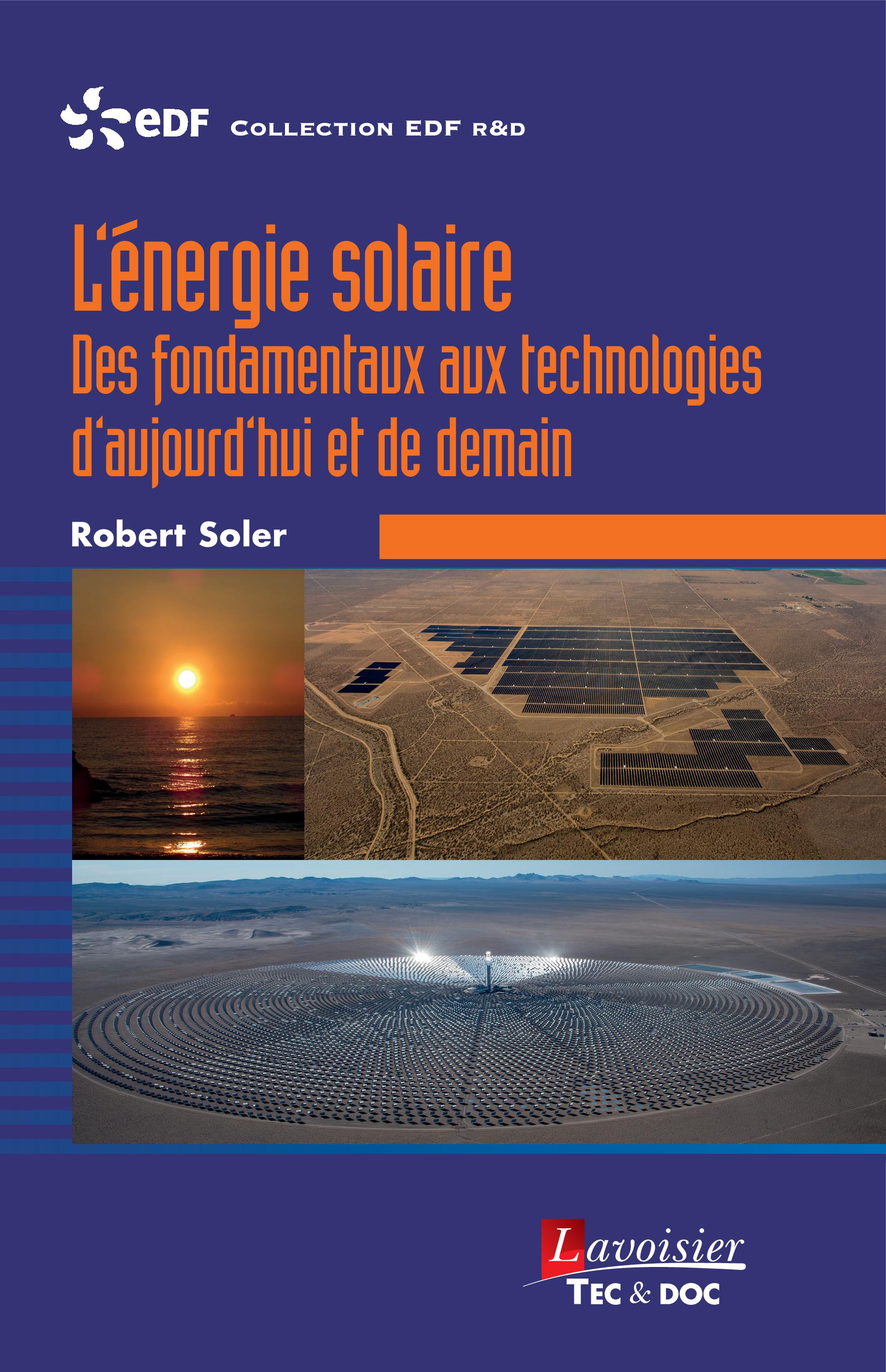 Image L'énergie solaire : des fondamentaux aux technologies d'aujourd'hui et de demain
