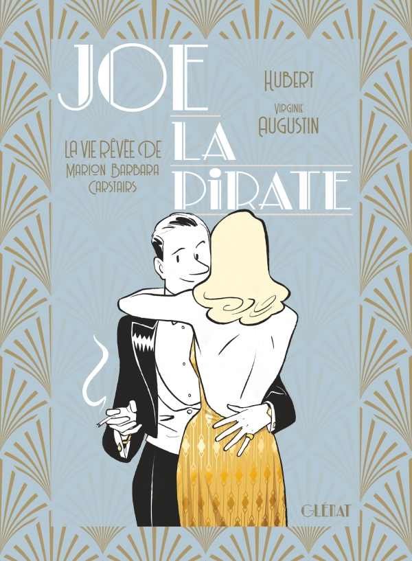 Image Joe la pirate : la vie rêvée de Marion Barbara Carstairs