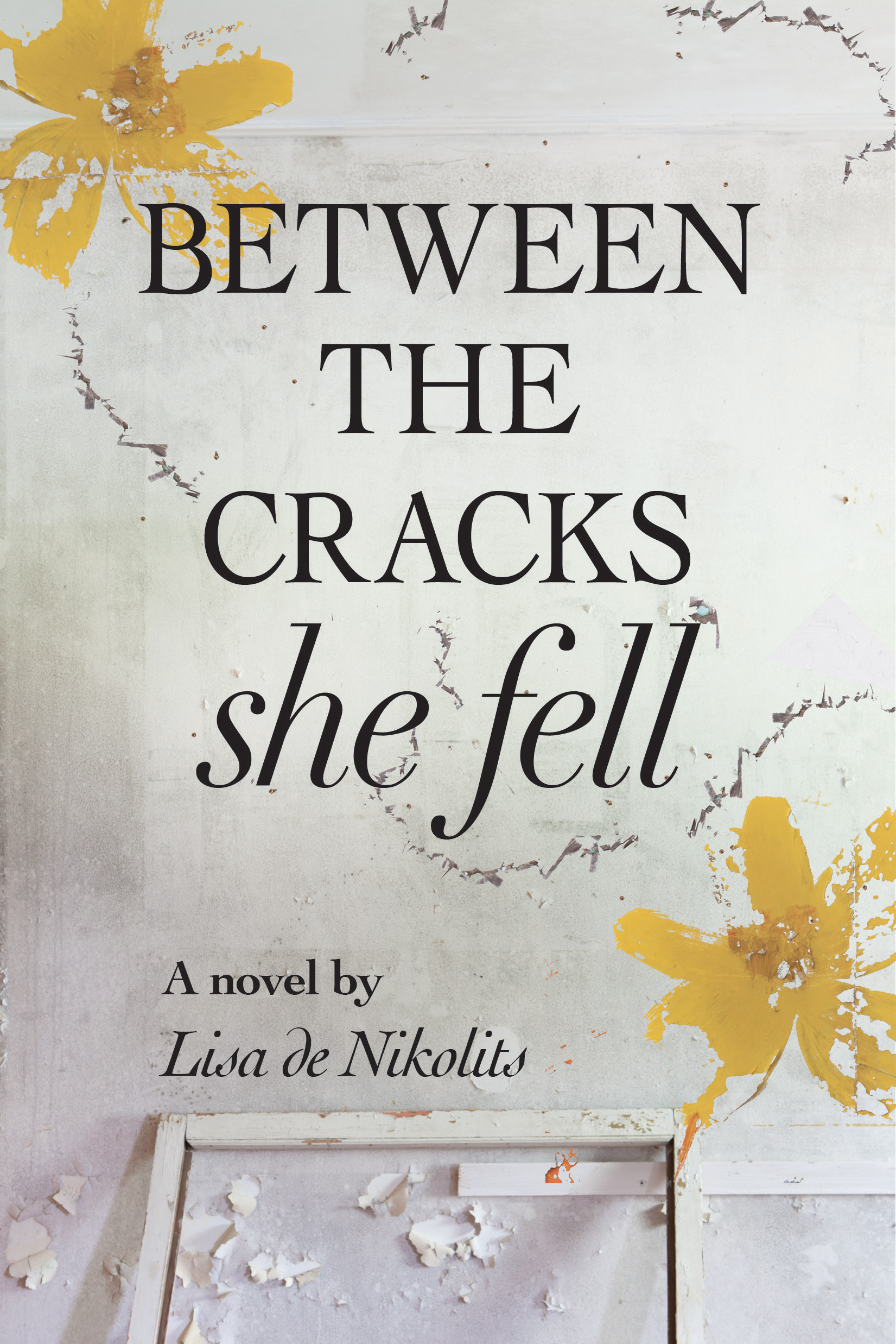 Image Between the cracks she fell : a novel (en ligne)