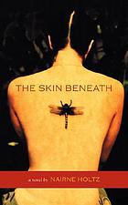 Image The skin beneath (en ligne)