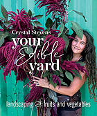 Image Your edible yard : landscaping with fruits and vegetables (en ligne)