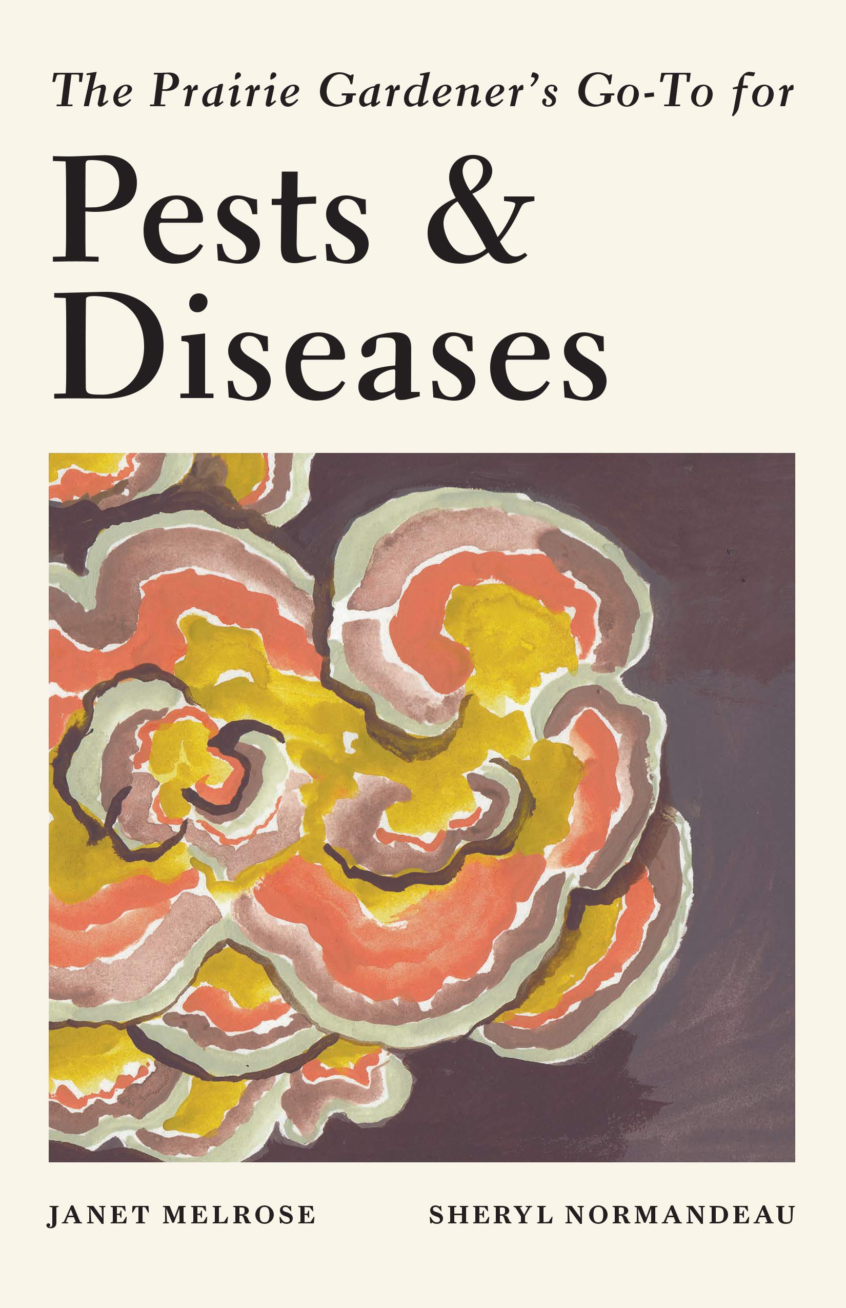 Image The Prairie gardener's go-to for pests & diseases (en ligne)