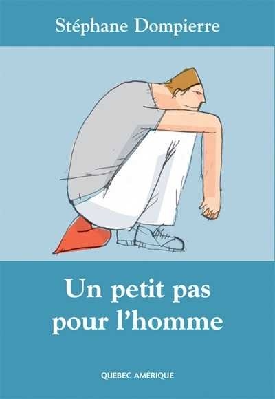 Image Un petit pas pour l'homme : roman