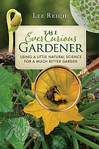 Image The ever curious gardener : using a little natural science for a much better garden (en ligne)