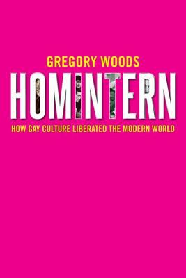 Image Homintern : how gay culture liberated the modern world (en ligne)