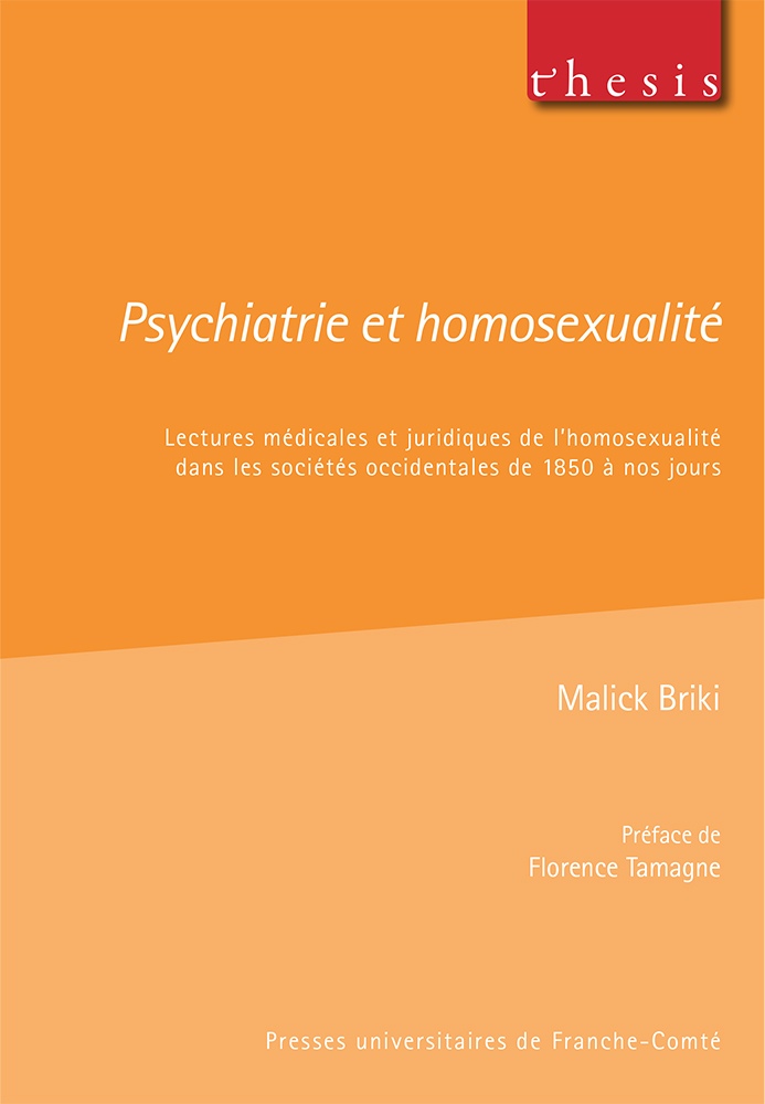 Image Psychiatrie et homosexualité : lectures médicales et juridiques de l'homosexualité dans les sociétés occidentales de 1850 à nos jours