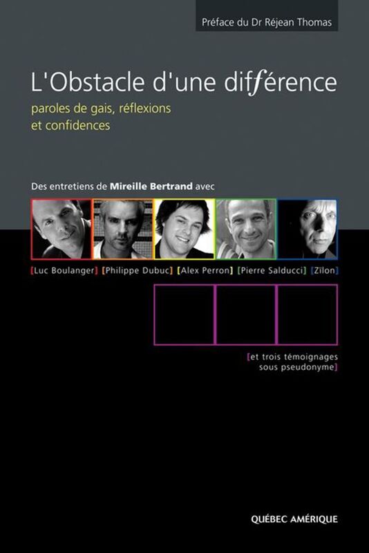 Image L'obstacle d'une différence : paroles de gais, réflexions et confidences