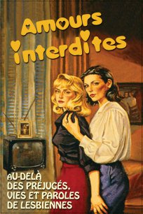 Image Amours interdites : au-delà des préjugés, vies et paroles de lesbiennes (en ligne)