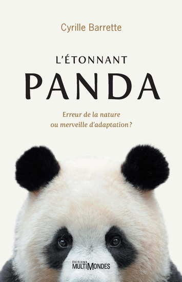 Image L'étonnant Panda : erreur de la nature ou merveille d'adaptation?