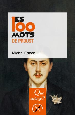 Image Les 100 mots de Proust, 3e édition